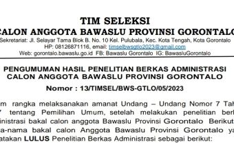 PENGUMUMAN HASIL PENELITIAN BERKAS ADMINISTRASI CALON ANGGOTA BAWASLU PROVINSI GORONTALO