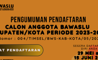 PENGUMUMAN PENDAFTARAN CALON ANGGOTA BAWASLU KABUPATEN/KOTA PERIODE 2023 - 2028