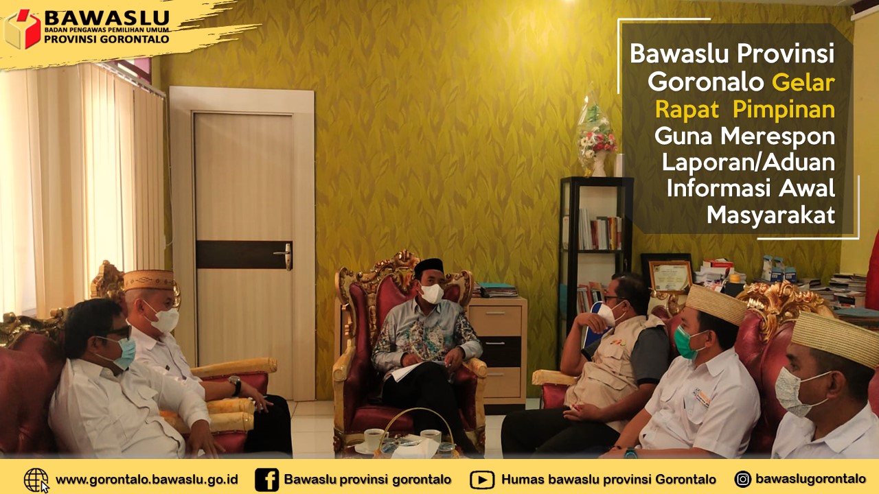 Bawaslu Provinsi Gorontalo Tindaklanjuti Laporan Masyarakat