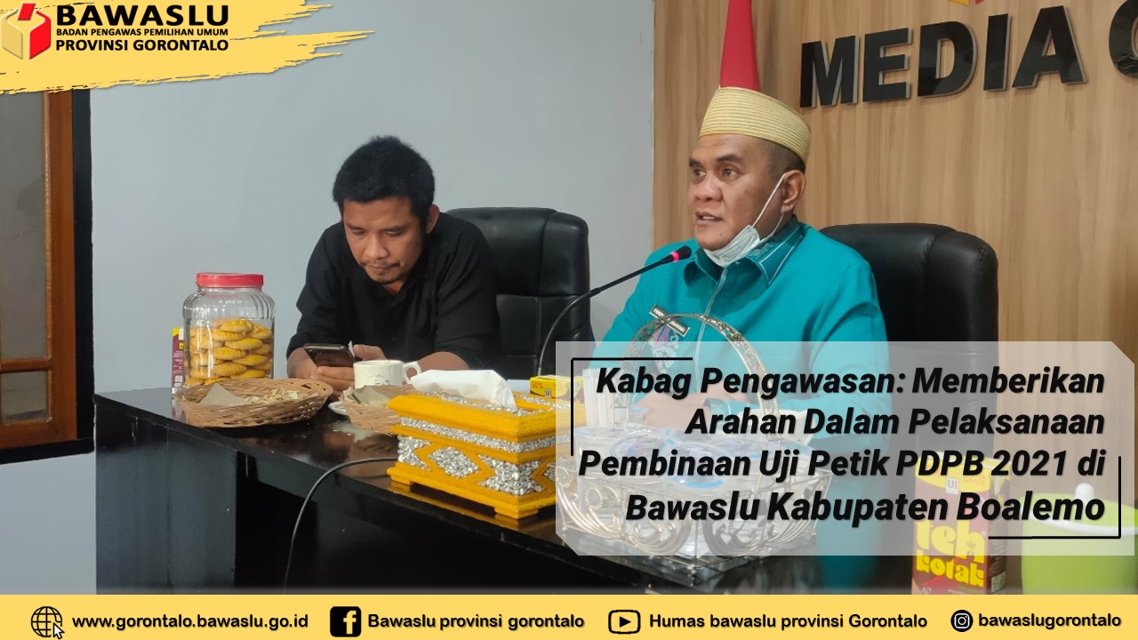 Kabag Pengawasan, Ferdy Lakukan Pembinaan Persiapan Uji Petik PDPB Di Kabupaten Boalemo