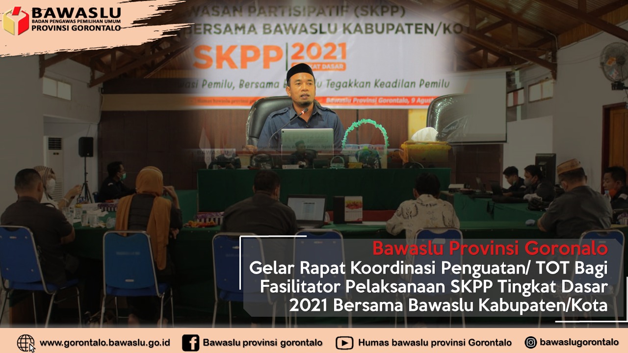 Permantap Persiapan SKPP Dasar, Bawaslu Provinsi Gorontalo Gelar Penguatan Bagi Fasilitator
