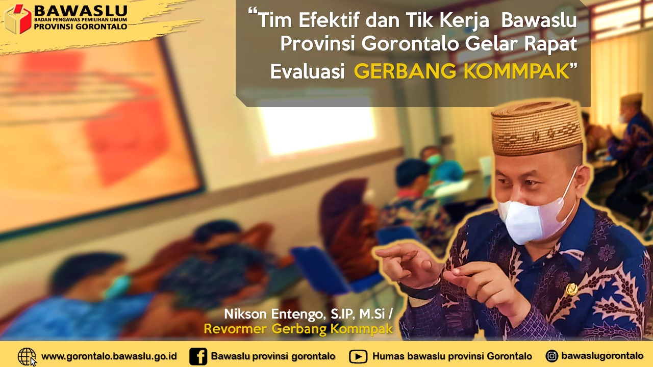Tim Efektif dan Tim Kerja Gelar Rapat Evaluasi Gerbang Kommpak
