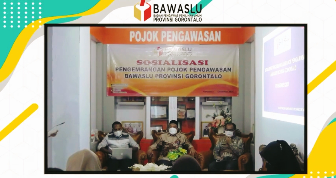 Bawaslu Provinsi Gorontalo Laksanakan Sosialisasi Pengembangan Pojok Pengawasan