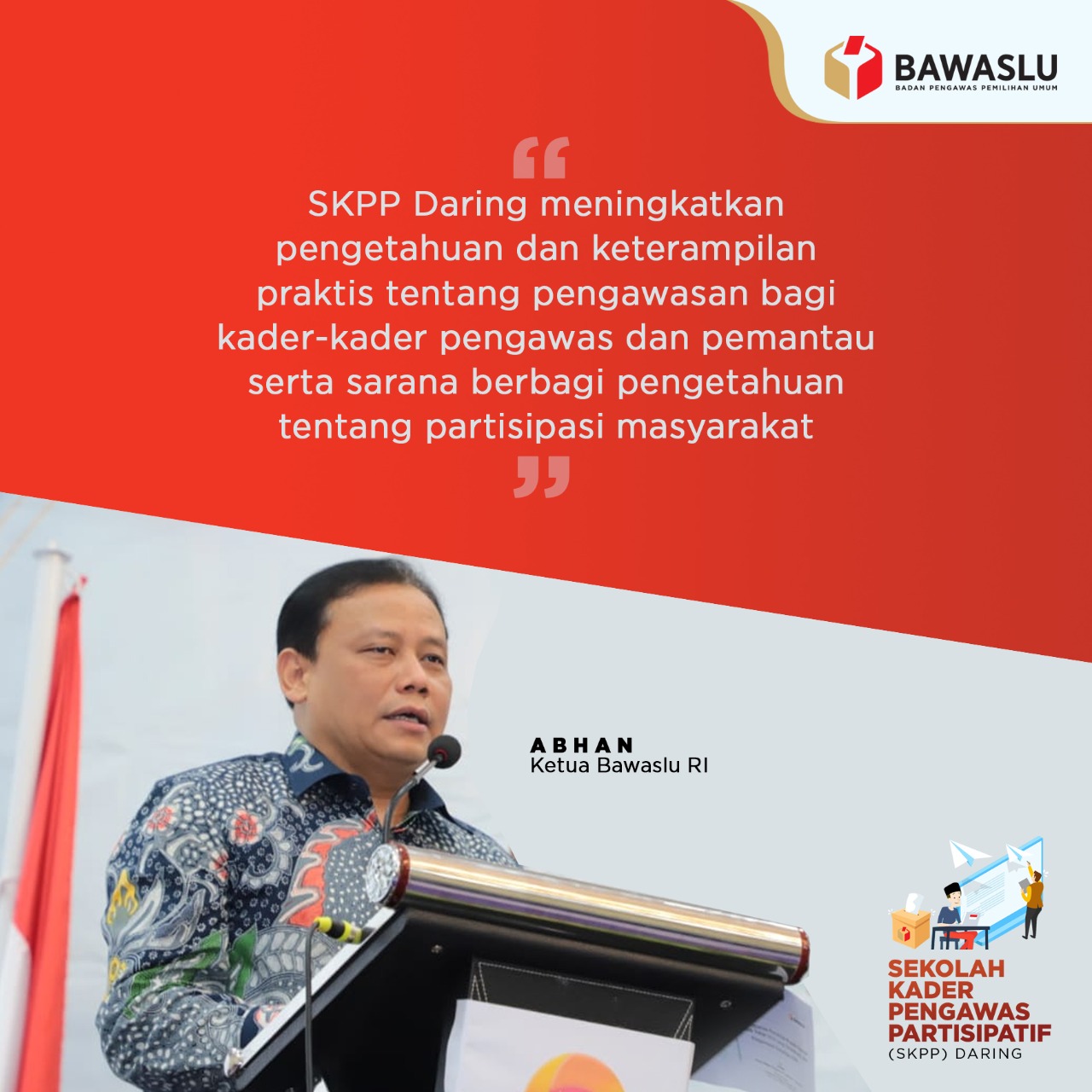 Hari Lahir ke-12, Bawaslu umumkan Program Sekolah Kader Pengawas Partisipatif (SKPP) Daring.