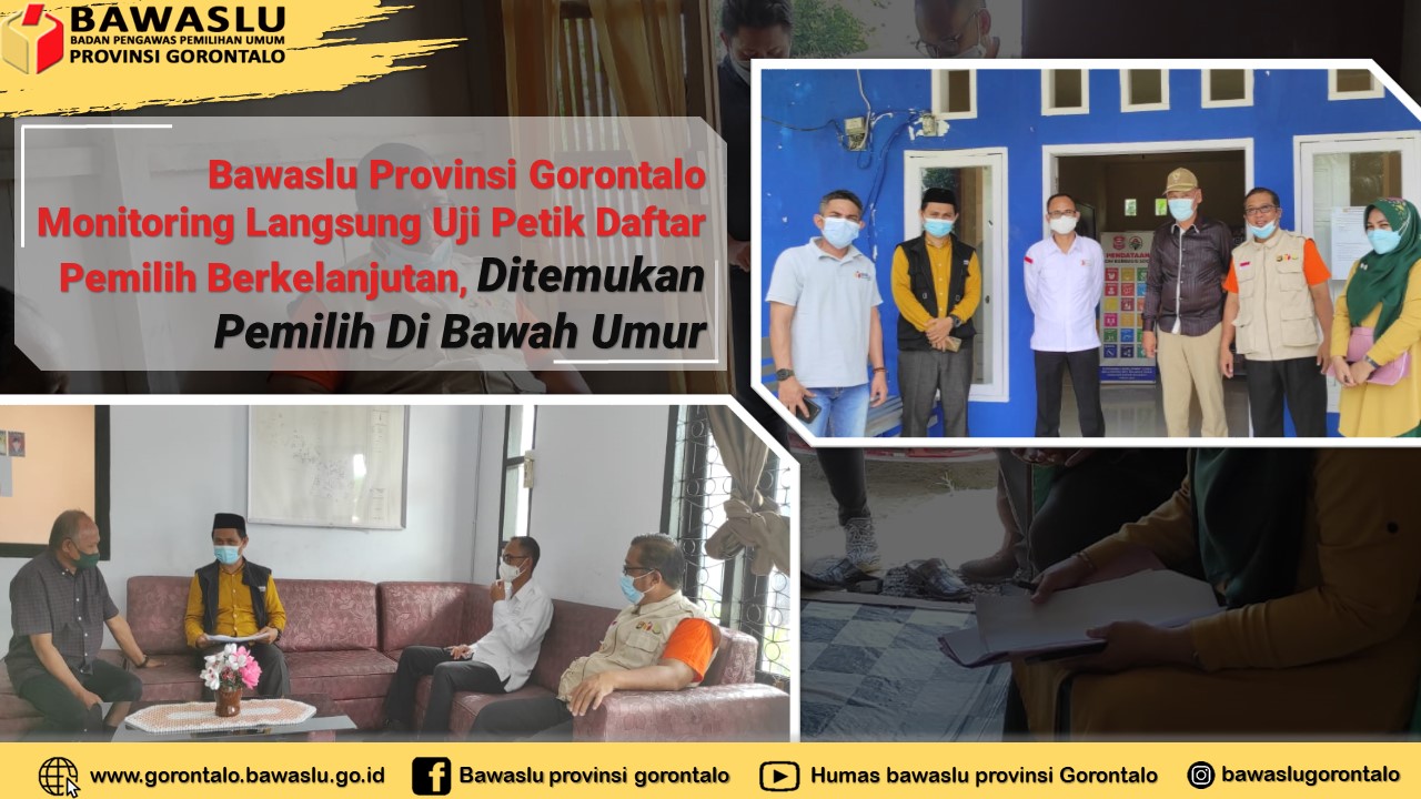 Bawaslu Provinsi Gorontalo Monitoring Langsung Uji Petik Daftar Pemilih Berkelanjutan, Ditemukan Pemilih Di Bawah Umur