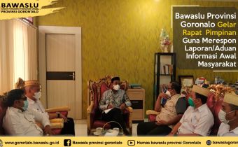 Bawaslu Provinsi Gorontalo Tindaklanjuti Laporan Masyarakat