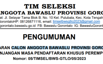 PENGUMUMAN PERPANJANGAN MASA PENDAFTARAN KHUSUS PEREMPUAN CALON ANGGOTA BAWASLU PROVINSI GORONTALO